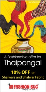 Fashion Bug 10 % OFF for Thaipongal Offer