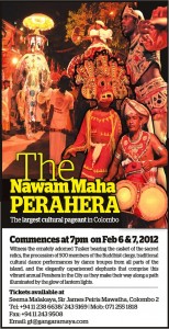 The Nawam Maha Perahera – The largest Cultural Pageant in Colombo on 6th and 7th February 2012