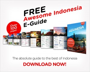 Indonesia FREE E-Guide for Tourist and Travelers – Exclusively published by Air Asia
