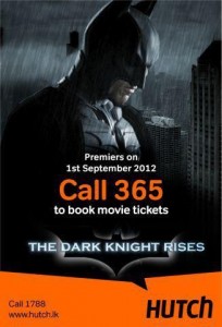 The Dark Knight Rises Hutch Mobile Booking in Srilanka