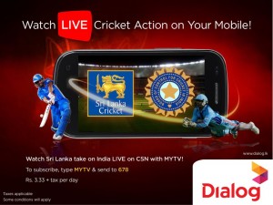 Watch India Tours Srilanka Cricket Matches on CSN on Dialog Mobile