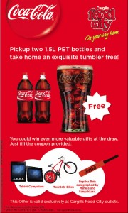 Buy two 1.5L Coca Cola PET Bottle and get Tumbler free till 21st October 2012