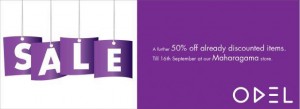 ODEL 50% Discounts still 16th September 2012