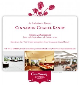 Cinnamon Citadel Kandy 40% Discounts till 5th October 2012