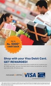 VISA Debit Card Cash Back offer from 12th Oct. to 15th Dec. 2012