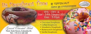 Its Doughnut Time at Grand Oriental Hotel - 21st to 24th January 2013