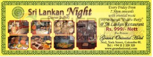 Srilanka Night (Dinner Buffet) at Grand Oriental Hotel