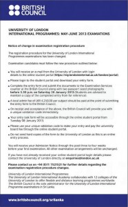 University of London International programmes May – June 2013 Examination changes in Registration procedures.