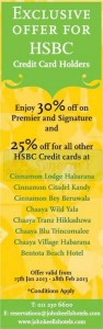 Upto 30% off for HSBC Credit Cardholders at Cinnamon and Chaaya Range Hotels – From 15th January to 28th February 2013