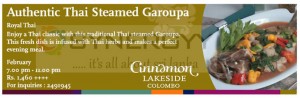 Authentic Thai Steamed Garoupa in Srilanka – Cinnamon Lakeside, Colombo