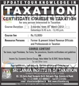 Certificate Courses in Taxation in Sri Lanka – Commencement on 16th Match 2013