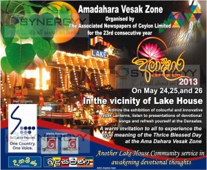 Amadahara Vesak Zone at Lake House, Colombo - 24th,25th and 26th May 2013