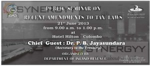 Public seminar on recent amendments to tax laws – 21st June 2013
