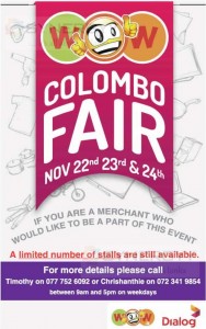 WOW Colombo Fair – 22nd to 24th November 2013 