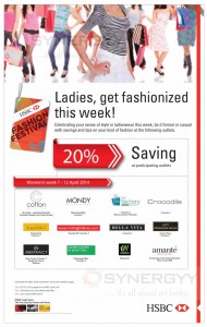 Ladies, get fashionized this week! - 7th to 12th April 2014 with HSBC Credit Card
