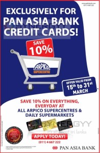 10% off at Arpico Supercenter for Pan Asia Bank Credit Card