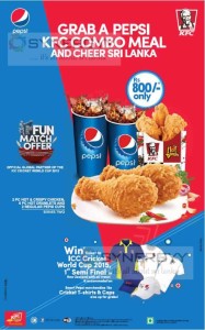 Grab a Pepsi KFC Combo Meal And Cheer Sri Lanka for Rs. 800- Only