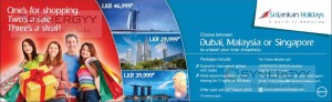 Srilankan Airline Holiday promotion for Shopping experience in Dubai, Malaysia or Singapore