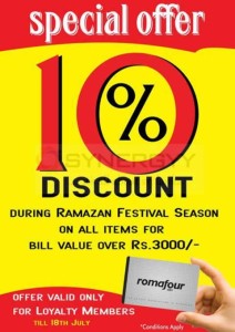Romafour Loyalty Members get 10% off in this Ramazan Festive Season shopping – Till 17th July 2015