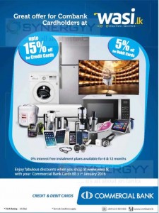 Upto 15% off for your shopping at www.wasi.lk for Commercial Bank Credit Cards – Valid till 31st January 2016