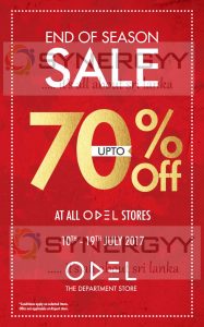 ODEL end of seasonal sale Discount upto 70% from 10th to 19th July 2017
