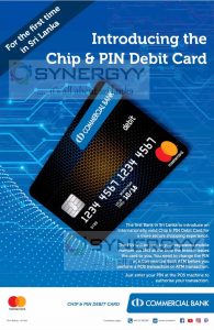 Commercial Bank Introduce Chip & Pin Debit card to Sri Lanka
