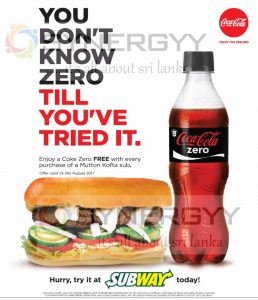 FREE Coke Zero Free with Mutton Kofta Sub at Subway Sri Lanka