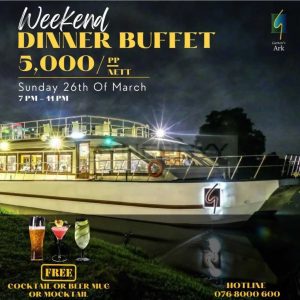 Garton’s Ark Weekend Dinner Buffet for LKR. 5000 per Person - Today