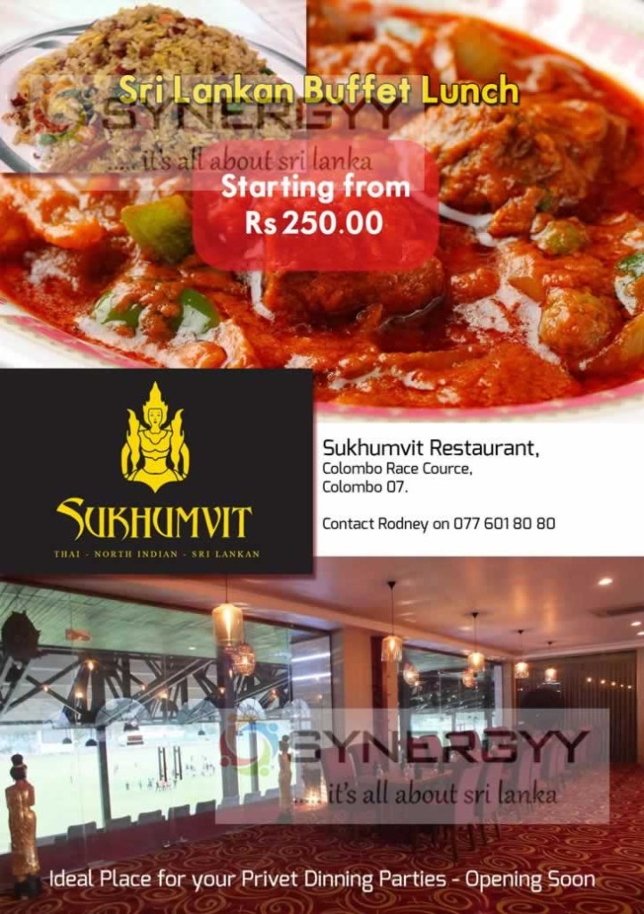 Sukhumvit Restaurant Sri Lankan Buffet Lunch for Rs. 250.00 upwards